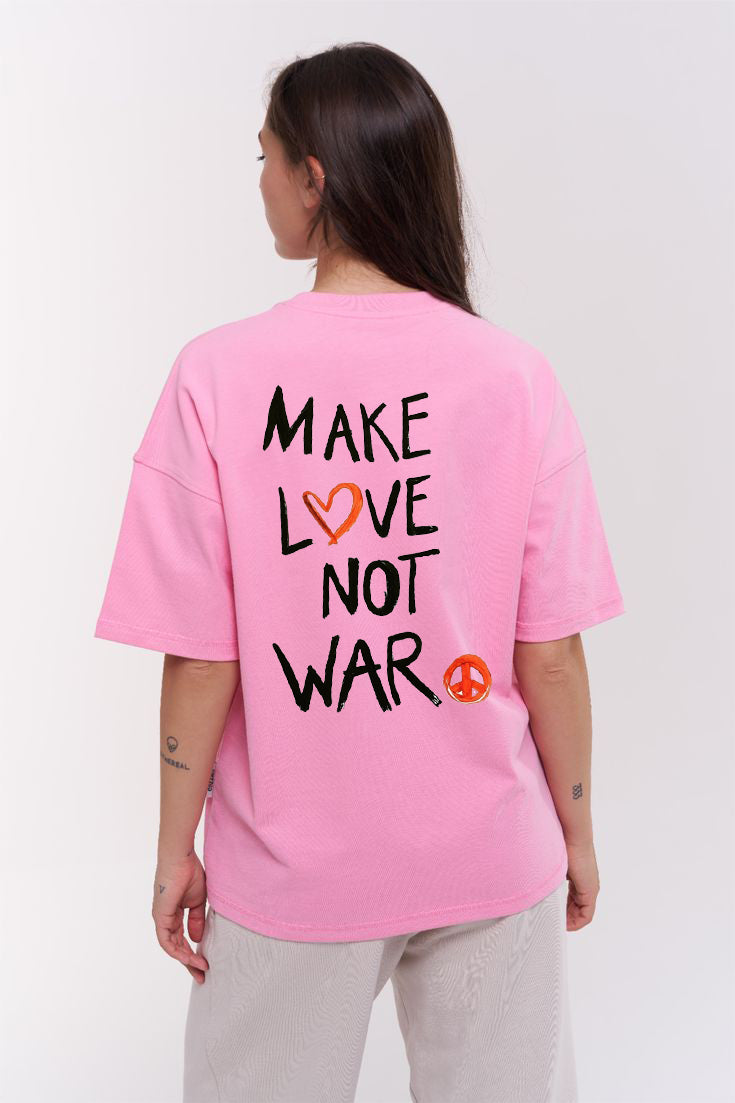 MAKE LOVE T-Shirt